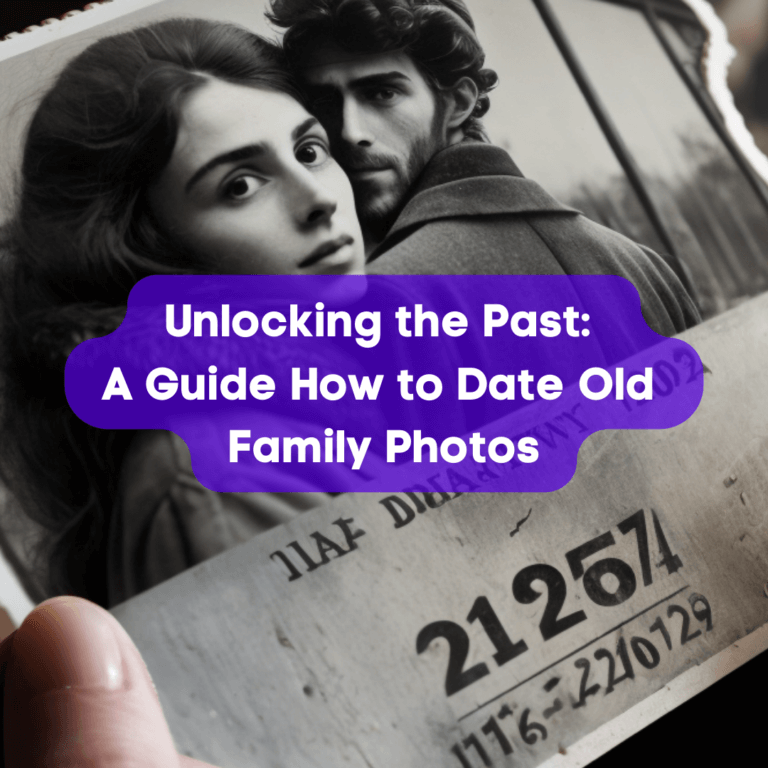 Unlocking the Past A Guide How to Date Old Family Photos (Featured Photo)