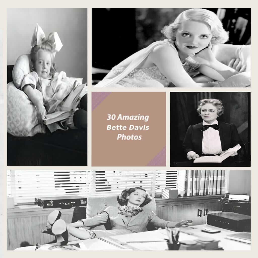 30 Amazing and Rare Photos of Bette Davis